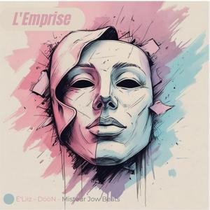 L'Emprise (feat. DööN & Misteur Jow beats)