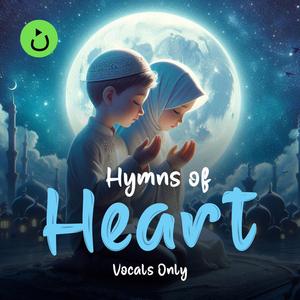 Hymns of Heart (Vocals Only)