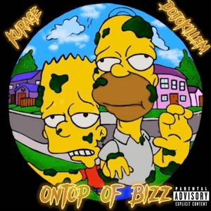 Ontop Of Bizz (feat. Dojokillem)