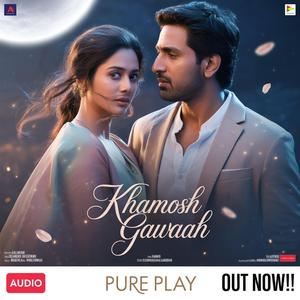 Khamosh Gawaah