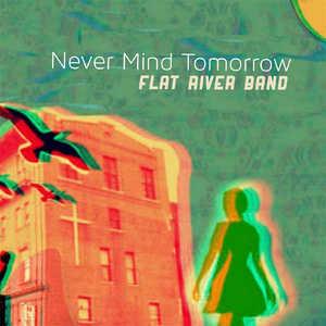 Never Mind Tomorrow