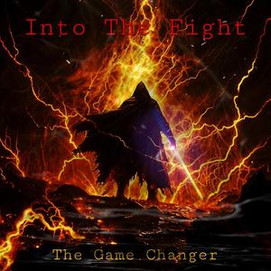 Into The Fight