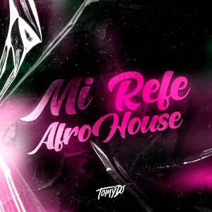 Mi Refe (Afrohouse)