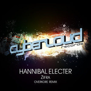 Hannibal Electer (Overkore Remix)