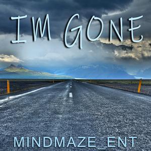 Im Gone
