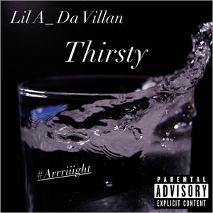 Thirsty
