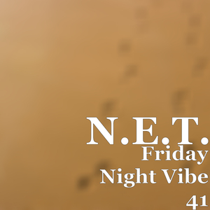 Friday Night Vibe Forty One