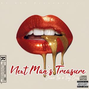 Next Man’s Treasure