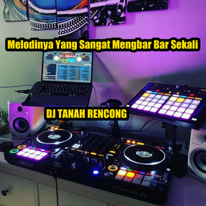 Melodinya Yang Sangat Mengbar Bar Sekali