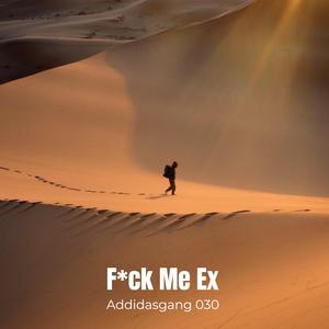F**k Me Ex