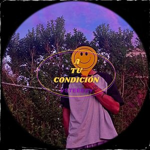 A tu condición