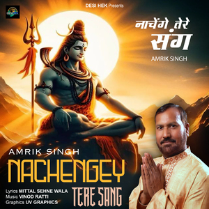 Nachengey Tere Sang