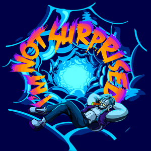 I'm Not Surprised (feat. Novel Friday)