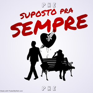 Suposto pra Sempre