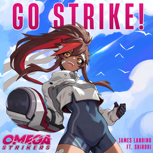 Go Strike! (from "Omega Strikers") (Japanese Version)