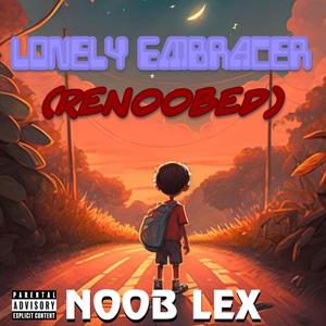 Lonely Embracer (Renoobed)