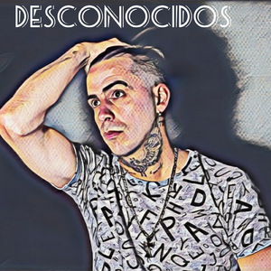 Desconocidos