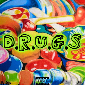 D.R.U.G.S