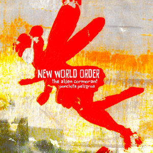 New World Order (feat. Ponchita Peligros)