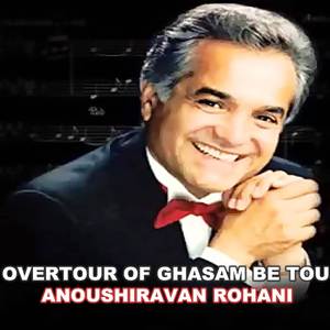 Overtour Of Ghasam Be Tou