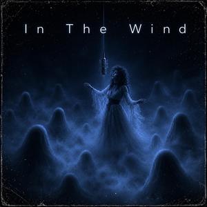 In The Wind