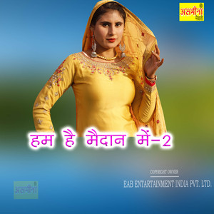 Hum Hai Maidan Mai, Pt. 2