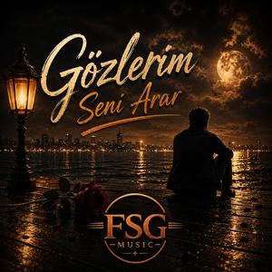 Gözlerim Seni Arar