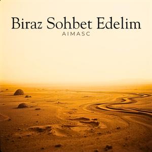 Biraz Sohbet Edelim