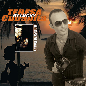 Teresa cubanita (feat. Dj Mesta)