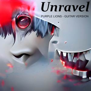 Unravel (Guitar Version)