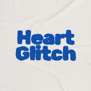Heart Glitch