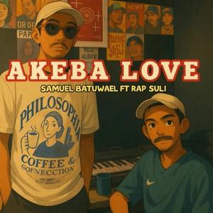 Akeba Love (feat. Rap Suli)