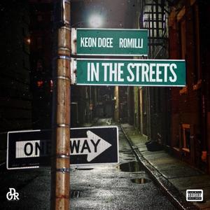 In The Streets (feat. Romilli)