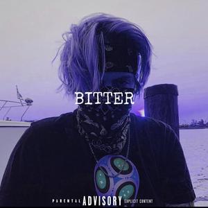 BITTER!