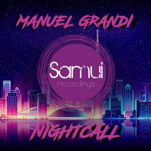 Nightcall (Manuel Grandi, JL Remix)