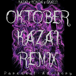 Oktober (Kazai Remix)