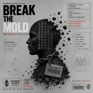 Break the mold