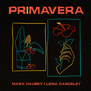 Primavera (feat. Lena Dardelet)