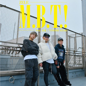 M.B.T.! (feat. 百足 & YOSHIKI EZAKI)
