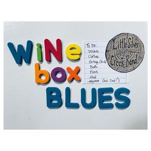 Wine Box Blues