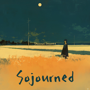 Sojourned
