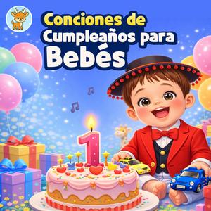 Canciones de Cumpleaños para Bebés