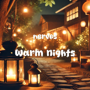 Warm Nights