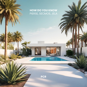 How Do You Know