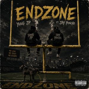 Endzone (feat. Jay poncho)
