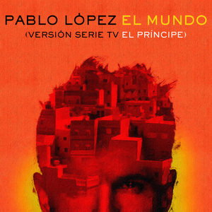 El Mundo (Versión Serie TV El Príncipe)