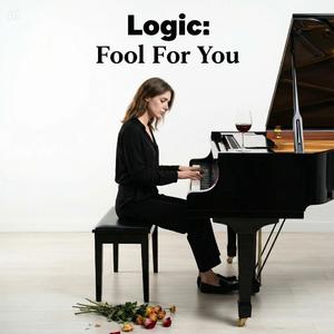 Fool For You