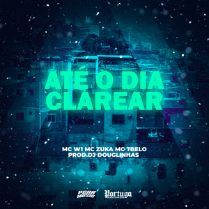Até o Dia Clarear