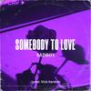 Sadboy - Somebody to Love