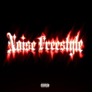 NOISE FREESTYLE (feat. Galatas)